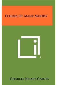 Echoes Of Many Moods