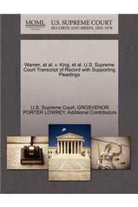 Warren, et al. V. King, et al. U.S. Supreme Court Transcript of Record with Supporting Pleadings