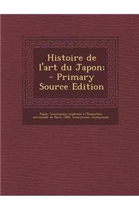 Histoire de l'art du Japon;