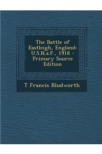 The Battle of Eastleigh, England