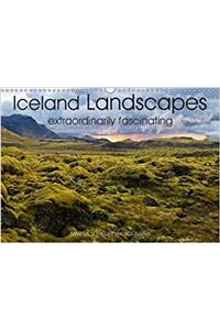 Iceland Landscapes Extraordinarily Fascinating 2018