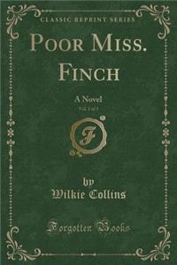 Poor Miss. Finch, Vol. 2 of 3