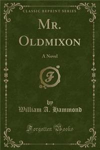 Mr. Oldmixon
