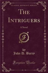 The Intriguers
