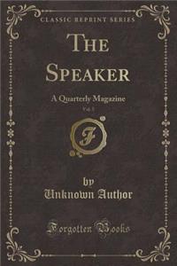 The Speaker, Vol. 5