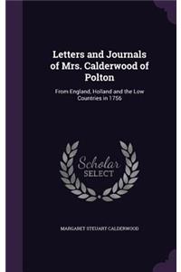 Letters and Journals of Mrs. Calderwood of Polton