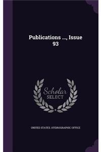 Publications ..., Issue 93