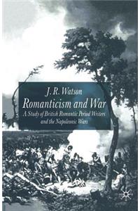 Romanticism and War