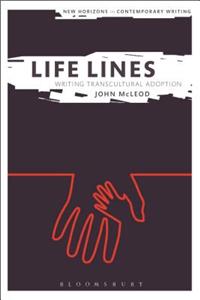 Life Lines: Writing Transcultural Adoption