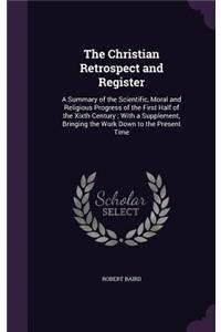 Christian Retrospect and Register