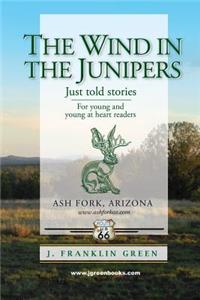 The Wind in the Junipers