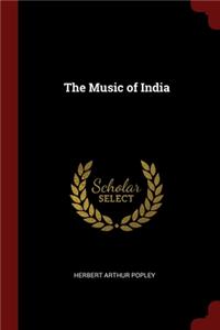 The Music of India