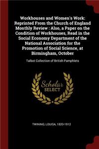 Workhouses and Women's Work