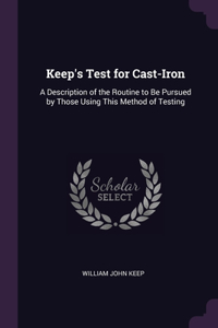 Keep's Test for Cast-Iron