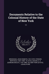 Documents Relative to the Colonial History of the State of New York