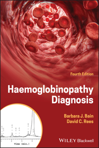 Haemoglobinopathy Diagnosis, 4th Edition