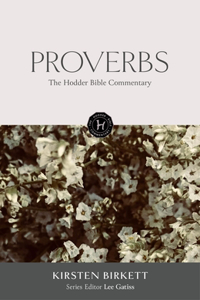 Hodder Bible Commentary: Proverbs