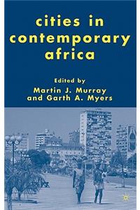 Cities in Contemporary Africa