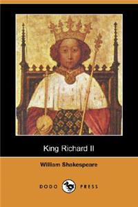 King Richard II (Dodo Press)