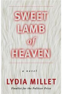 Sweet Lamb of Heaven