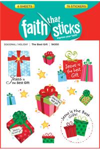 Best Gift, The - Faith That Sticks Stickers