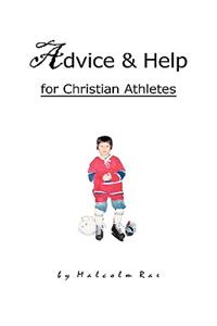 Advice & Help for Christian Athletes