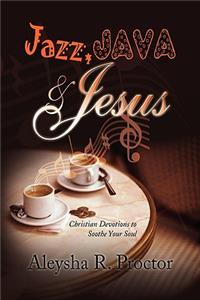 Jazz, Java & Jesus