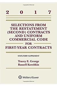 Selections from the Restatement (Second) and Uniform Commercial Code for First-Year Contracts