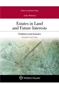 Estates in Land and Future Interests