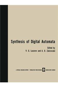 Synthesis of Digital Automata / Problemy Sinteza Tsifrovykh Avtomatov / ???????? ??????? ???????? ?????????