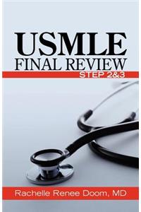 USMLE Final Review: Step 2&3