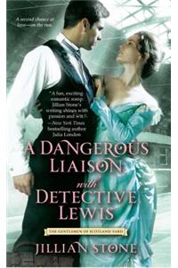A Dangerous Liaison with Detective Lewis