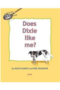 Does Dixie Like Me?