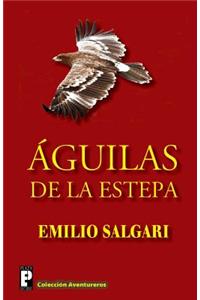 Aguilas de la estepa