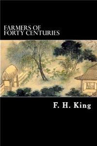 Farmers of Forty Centuries