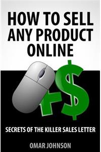 How To Sell Any Product Online