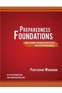 Preparedness Foundations 2nd Edition