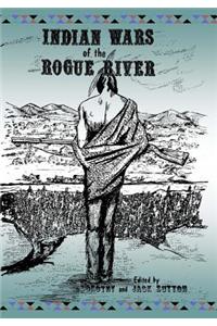 Indian Wars of the Rogue River