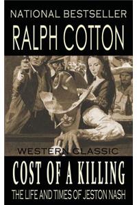 Cost of a Killing