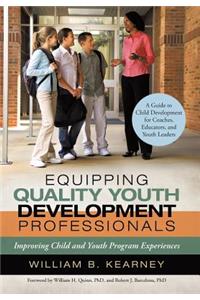 Equipping Quality Youth Development Professionals