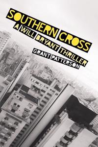Southern Cross: A Will Bryant Thriller