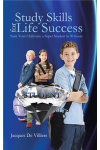 Study Skills for Life Success