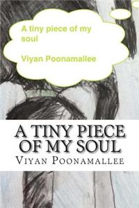 tiny piece of my soul