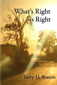 What's Right is Right