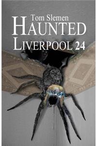 Haunted Liverpool 24
