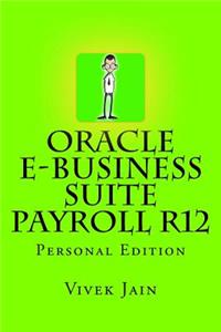 Oracle e-Business Suite Payroll R12