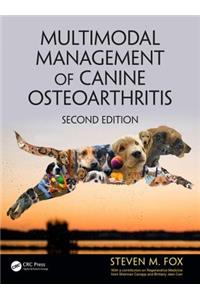 Multimodal Management of Canine Osteoarthritis