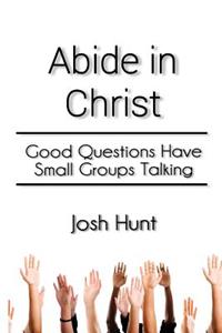 Abide in Christ
