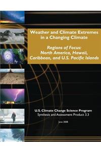 Weather and Climate Extremes in a Changing Climate