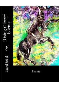 Rising Glory Poems